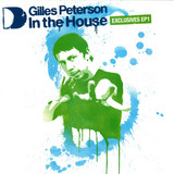 Gilles Peterson - *1* In The House
