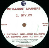 Intelligent Manners / Cj - Superbad / Morning Light