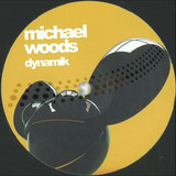 Michael Woods - Dynamik