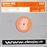 Sonic Inc. - I Feel 4 You