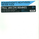 Romanthony - Never F*ck *paul Van Dyk*