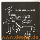 V.a. - This Is Your Machine