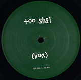 Too Shai - Too Shai