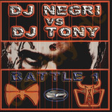 Dj Negri Vs. Dj Tony - Battle 1