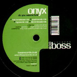 Onyx - Do You Wanna Funk