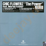 Chic Flowerz Feat. Muriel - The Power