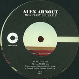 Alex Arnout - Monetary Blues Ep