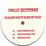 Dolly Mixtures - Please Don't Take My Man