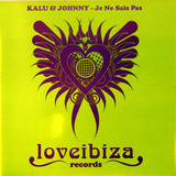 Kalu & Johnny - Je Ne Sais Pas