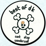 Best Of Dk - Smack My Bitch Up/breathe More