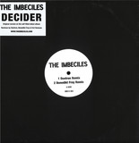 The Imbeciles - Decider Remixes