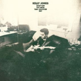 Kelly Jones - Don’t Let The Devil  Take Another Day