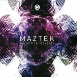 Maztek - Galactica/odyssey