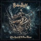 Fading Light - The Spell Of A New Dawn