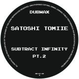 Satoshi Tomiie - Subtract Infinity Pt. 2