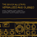 The Senior Allstars - Verbalized And Dubbed (2lp+cd)