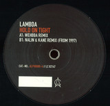Lambda - Hold On Tight