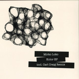 Mirko Loko - Kolor, Carl Craig Remix