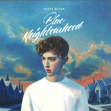 Troye Sivan - Blue Neighbourhood - 2lp