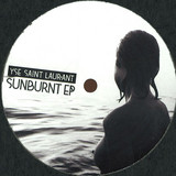 Yse Saint Laur'ant - Sunburnt Ep