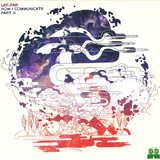 Lay-far - How I Communicate Part 2