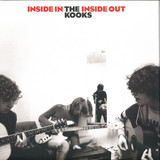 The Kooks - Inside In, Inside Out
