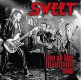 Sweet - Live At The Marquee 1986