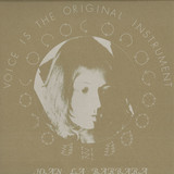 Joan La Barbara - Voice Is The Original Instrument