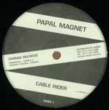 Papal Magnet - Cable Rider