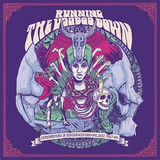 Various - Running The Voodoo Down - Explorations In Psychrockfunksouljazz 1967-80
