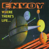 Envoy - Where There Is Life 2x12"