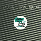 Sergio Munoz - On The Rocks Ep