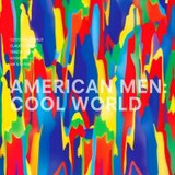 American Men - Cool World (hud Mo/ikonika/fau