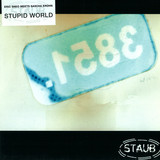 Eric Sneo Meets Sascha Krohn - Stupid World