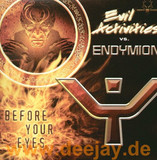 Evil Activities Vs. Endymion - Before Your Eyes