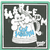 Harlem - Cat Scratch