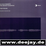 Dj Chus Pres. Groove Foundation - That Feeling *2*