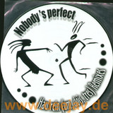 Nobody's Perfect - Hau Rein