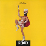 Redux - Roll On / School Mates