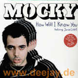 Mocky - How Will I Know You