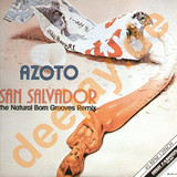 Azoto - San Salvador *remix*