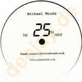 Michael Woods - 25th Hour