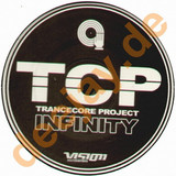Trancecore Project - Infinty