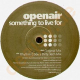Openair - *1* Something To Live For