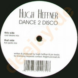 Hugh Heffner - Dance 2 Disco