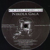 Nikola Gala - Everything Is You / Nomad Soul