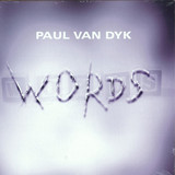 Paul Van Dyk - Words / For An Angel