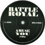 Battle Royal (cass & Mangan) - Amuse You