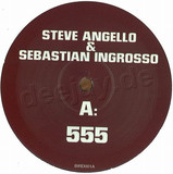 Angello & Ingrosso - 555