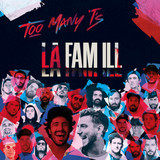Too Many Ts - La Fam’Ill'